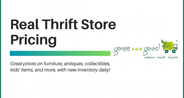 Real Thrift Store Pricing at Gone For Good